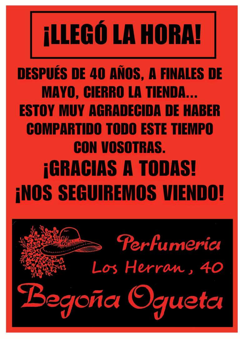 Begoña Ogueta Perfumeriaren ITXIERA///CIERRE de Begoña Ogueta Perfumería