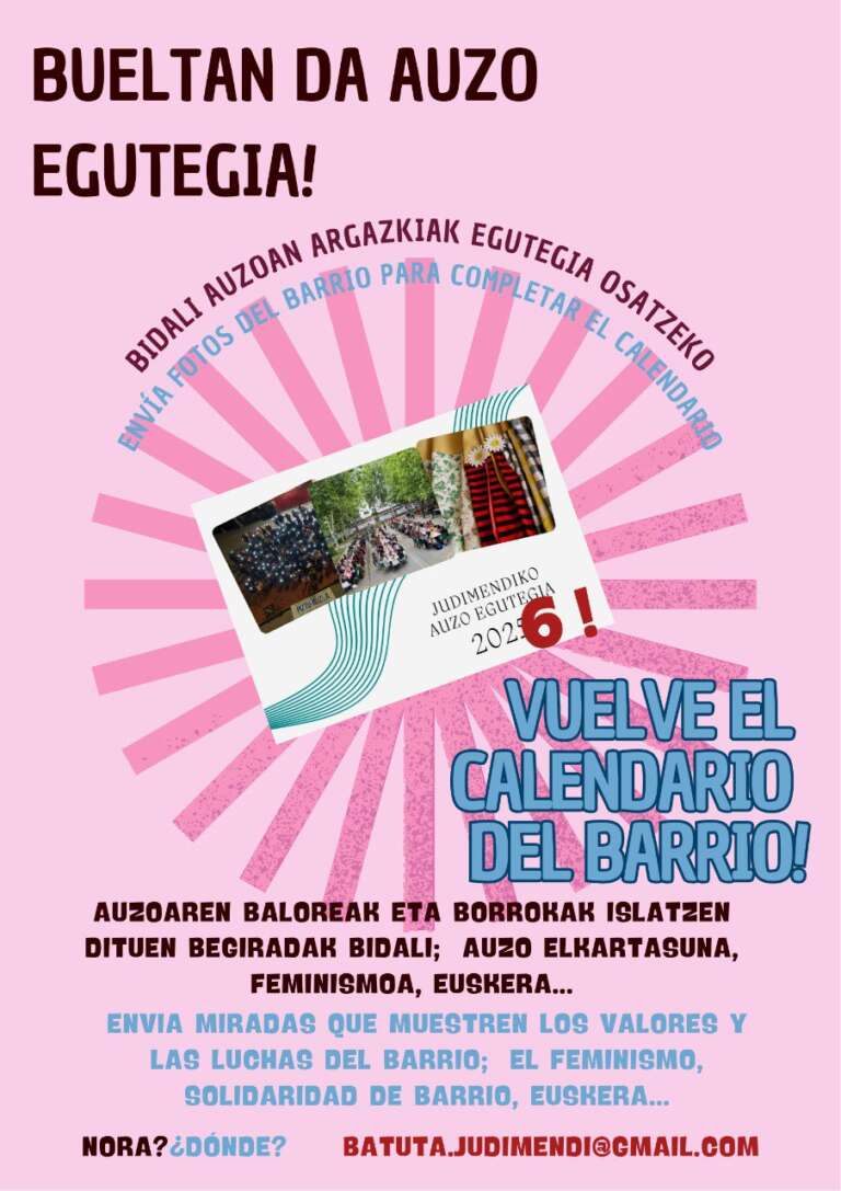 Auzo egutegia bueltan da!///Vuelve el calendario del barrio!!