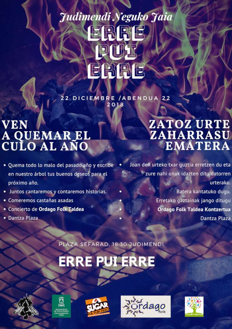 Erre pui Erre urte zaharreko erre, vamos a quemar el culo al año