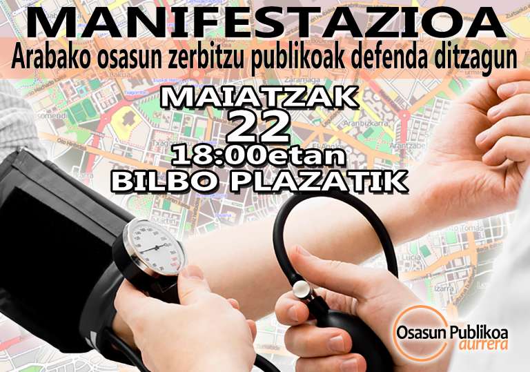 MANIFIESTO POR LA SANIDAD PUBLICA /  OSASUN PUBLIKOAREN ALDEKO ADIERAZPENA