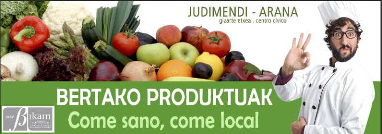 Campaña Bertako Produktuak en c.c. Judimendi y Arana