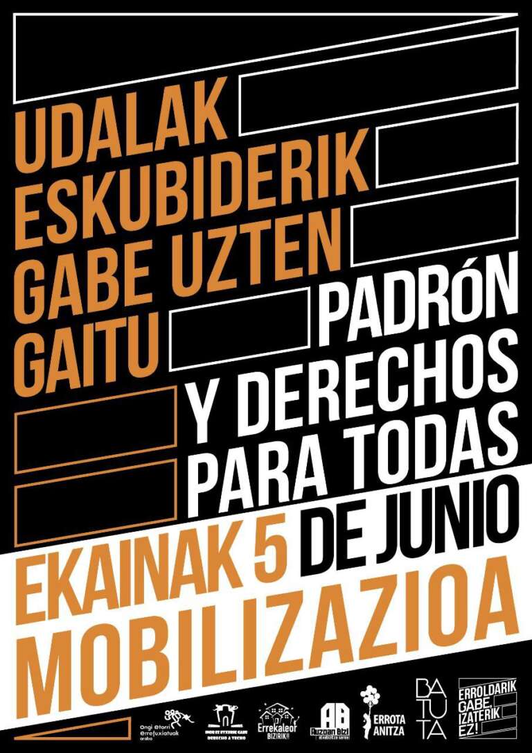 Ekainak 5 de junio  Udalak eskubiderik gabe uzten gaitu! Padrón y derechos para todas!
